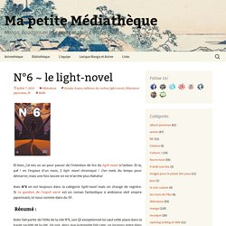 N°6 ~ le light-novel