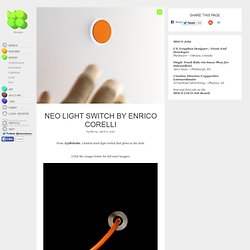 Neo Light Switch by Enrico Corelli