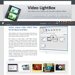 Video LightBox - Embed video to your website with beautiful Lightbox effect!