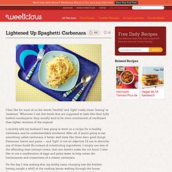 Lightened Up Spaghetti Carbonara