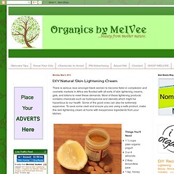 Organics by MelVee. Natural, Organic and Homemade Skincare Blog