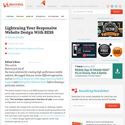 Lightening Your Responsive Website Design With RESS