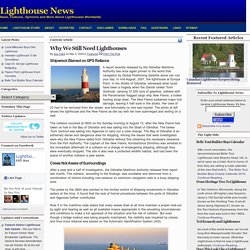 Why We Still Need Lighthouses