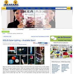 SOLIG Solar Lighting - Available Soon! » IKEA FANS