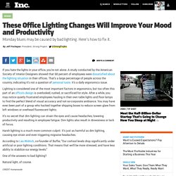These Office Lighting Changes Will Improve Your Mood and Productivity