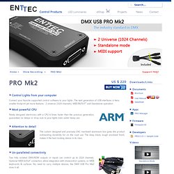 PRO Mk2 LED Lighting & Lighting Controls : DMX, DALI, DSI, RDM, USB, Ethernet