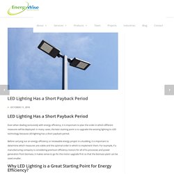 LED Lighting Has a Short Payback Period