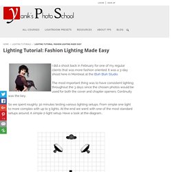 Lighting Tutorial: Fashion Lighting Made Easy