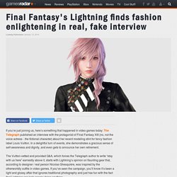 Final Fantasy's Lightning finds fashion enlightening in real, fake interview