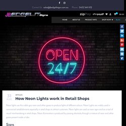 How Neon Lights work in Retail Shops