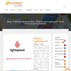 POS System: Lightspeed Retail Features and its Benefits