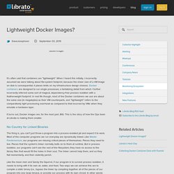 Lightweight Docker Images? — Librato Blog