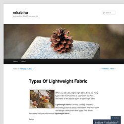 Types Of Lightweight Fabric