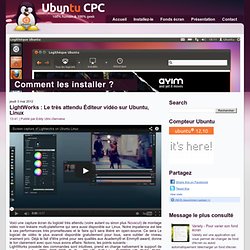 LightWorks : Le très attendu Éditeur vidéo sur Ubuntu, Linux