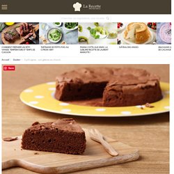 Cyril Lignac : son gâteau au chocolat ultra gourmand !