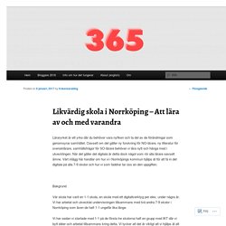 Likvärdig skola i Norrköping – Att lära av och med varandra