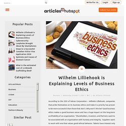 Wilhelm Lilliehook is Explaining Levels of Business Ethics