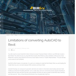 Limitations of converting CAD to Revit - BimSrv