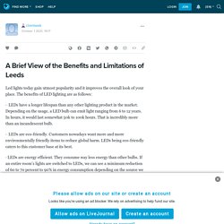A Brief View of the Benefits and Limitations of Leeds