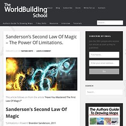 The Power Of Limitations - Sanderson’s Second Law Of Magic