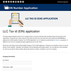 Limited Liability Company (LLC) Tax ID (EIN) Application