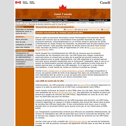 ARLA 18/03/11 La liste de Santé Canada des limites maximales de résidus réglementées en vertu de la Loi sur les produits antipar