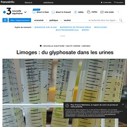 Limoges : du glyphosate dans les urines