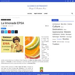 La limonade EPSA - La Grèce Autrement