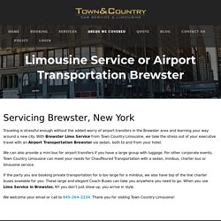 Limousine Service or Airport Transportation Brewster - Town Country Limousine