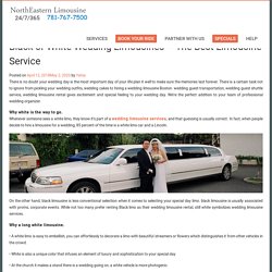 Black or White Wedding Limousines – Northeastern Limousine