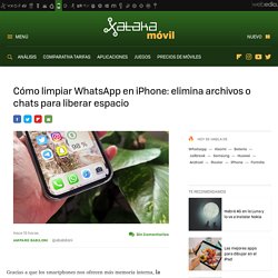 Cómo limpiar WhatsApp en iPhone: elimina archivos o chats para liberar espacio