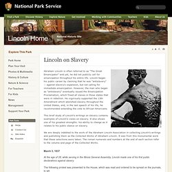 Lincoln on Slavery - Lincoln Home National Historic Site
