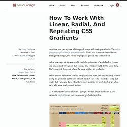 How To Work With Linear, Radial, And Repeating CSS Gradients