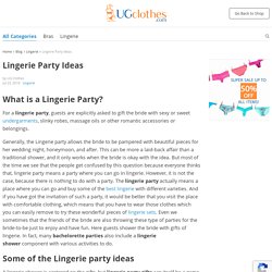 Lingerie Party Ideas