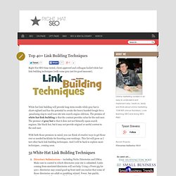 Top 40+ Link Building Techniques