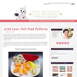 Link Love: Felt Food Patterns