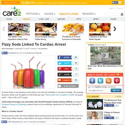 Fizzy Soda Linked To Cardiac Arrest