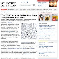 The Web Turns 20: Linked Data Gives People Power, Part 1 of 4