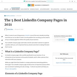 The 5 Best LinkedIn Company Pages in 2021 - Business 2 Community