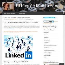 Cómo usar LinkedIn. Consejos para novatos « El blog de Mae Lozano
