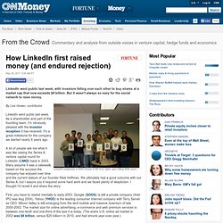 How LinkedIn first raised money (and endured rejection)
