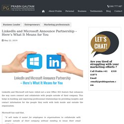 LinkedIn & Microsoft Partnership – What It Means for You?