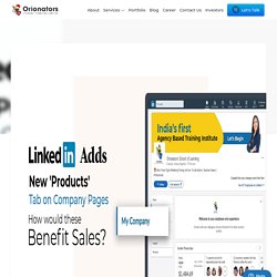 LinkedIn Adds New 'Products' Tab on Company Pages - How would these Benefit Sales?