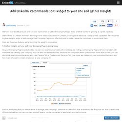 Add LinkedIn Recommendations widget to your site and gather Insights