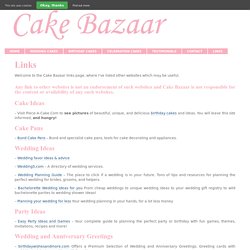 Links – All Important Links at One Go - Cake Bazaar, UK