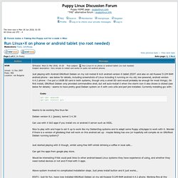 Run Linux+X on phone or android tablet (no root needed)