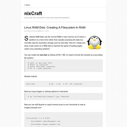 Linux RAM Disk: Creating A Filesystem In RAM