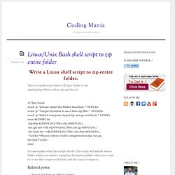 Linux/Unix Bash shell script to zip entire folder — code.linuxnix.com