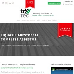 Liquasil Asbestoseal