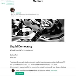 Liquid Democracy – Jim Rutt